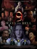 9 путей в ад / 9 Ways to Hell (2020)