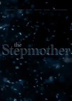 Мачеха / The Stepmother (2022)