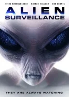 Монстры с плёнки / Alien Surveillance (2018)