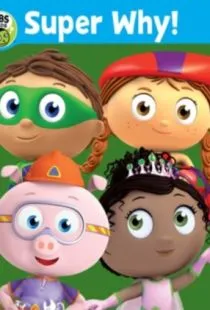 Супер Почему! / Super Why! (2007)