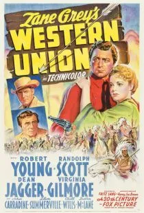 Вестерн Юнион / Western Union (1941)