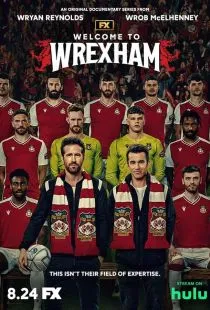 Добро пожаловать в Рексэм / Welcome to Wrexham (2022)