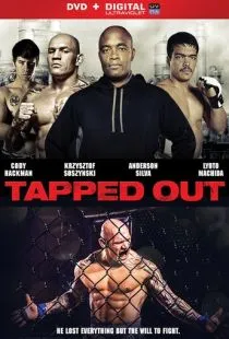 Рукопашный бой / Tapped Out (2014)