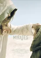 Миражи / Mirages (2014)