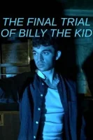 Последний суд над Билли Кидом / The Final Trial of Billy the Kid (2022)