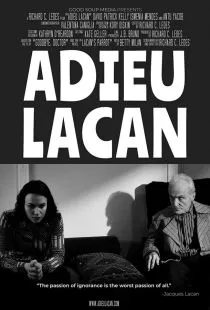 Прощай, Лакан / Adieu, Lacan (2022)