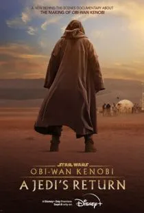 Оби-Ван Кеноби: Возвращение джедая / Obi-Wan Kenobi: A Jedi's Return (2022)