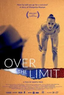 За пределом / Over the Limit (2017)