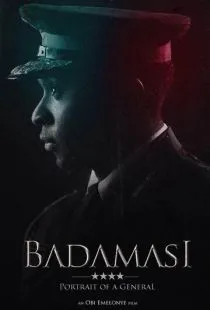 Бадамаси. Портрет генерала / Badamasi (2021)