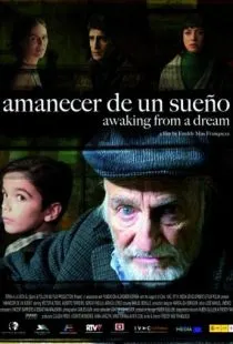 Пробуждение от сна / Amanecer de un sueño (2008)