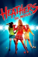 Смертельное влечение: Мюзикл / Heathers: The Musical (2022)