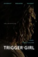 Верный триггер / Trigger Girl (2021)