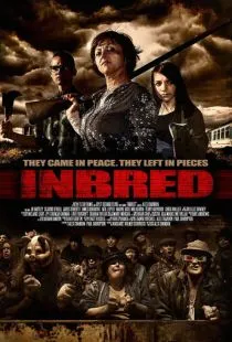 Выродки / Inbred (2011)