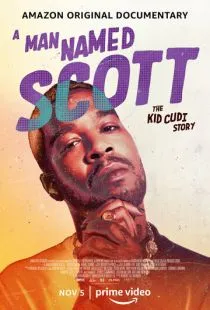 Мужчина по имени Скотт / A Man Named Scott (2021)