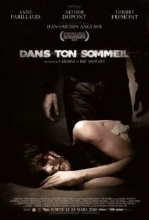 Во сне / Dans ton sommeil (2010)