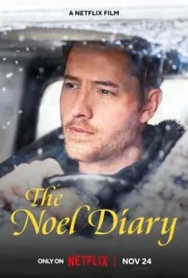 Дневник Ноэль / The Noel Diary (2022)