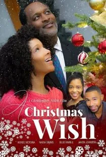 Рождественское желание / A Christmas Wish (2021)