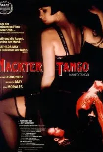 Обнаженное танго / Naked Tango (1990)