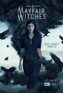 Мэйфейрские ведьмы / Anne Rice's Mayfair Witches (2023)