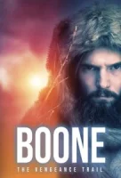 БУН: Тропа мести / BOONE: The Vengeance Trail (2022)