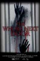 Чудовище по соседству / The Whore Next Door (2022)