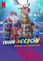 Команда Вперед спасает Рождество / The Action Pack Saves Christmas (2022)