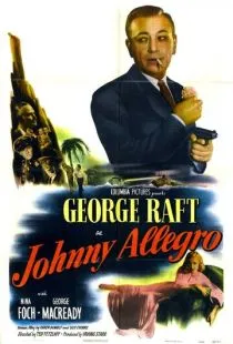 Джонни Аллегро / Johnny Allegro (1949)