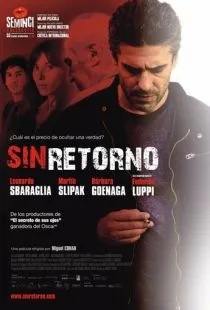 Без возвращения / Sin retorno (2010)