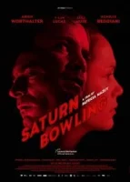 Боулинг Сатурн / Bowling Saturne (2022)