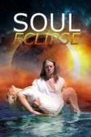 Духовное затмение / Soul Eclipse (2019)