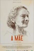 Мама / A Mãe (2022)