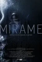 Мираме / Mirame (2021)