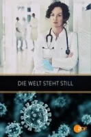 Мир перевернулся / Die Welt steht still (2021)