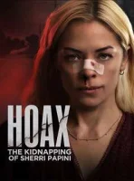 Тайна похищения Шерри Папини / Hoax: The Kidnapping of Sherri Papini (2023)