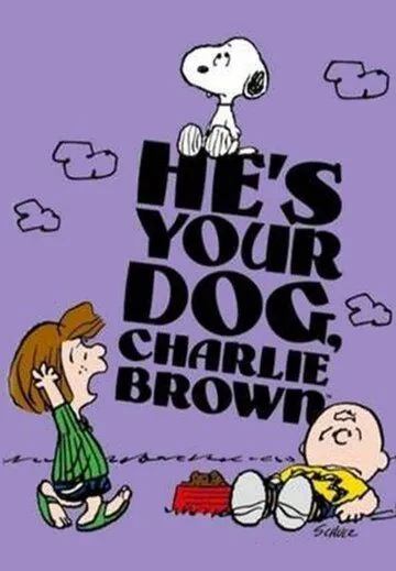 Это твой пёс, Чарли Браун / He's Your Dog, Charlie Brown (1968)