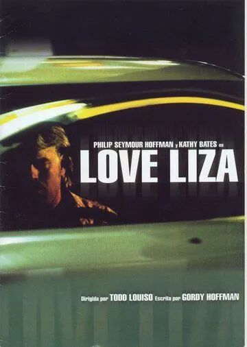 С любовью, Лайза / Love Liza (2002)