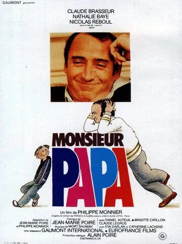 Месье папа / Monsieur Papa (1977)