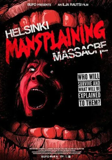 Helsinki Mansplaining Massacre (2018)