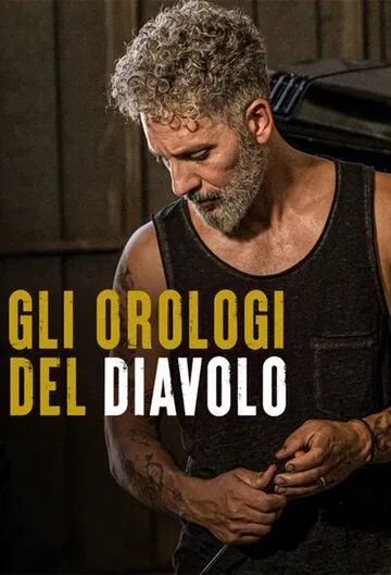 Часы дьявола / Gli orologi del diavolo (2020)