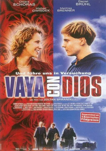 Иди себе с богом / Vaya con Dios (2002)