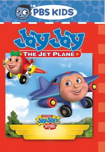 Джей-Джей. Реактивный самолетик / Jay Jay the Jet Plane (2001)