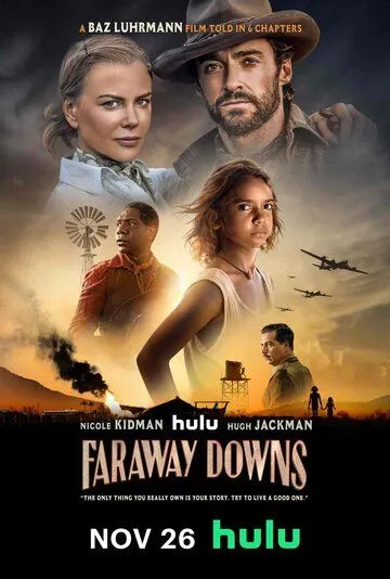 Далёкие холмы / Faraway Downs (2023)