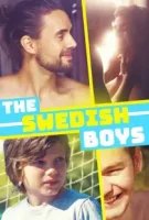 Шведские мальчики / The Swedish Boys (2020)