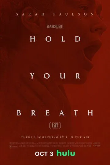 Задержи дыхание / Hold Your Breath (2024)