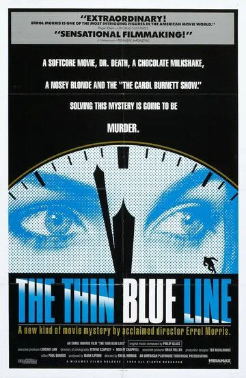 Тонкая голубая линия / The Thin Blue Line (1988)