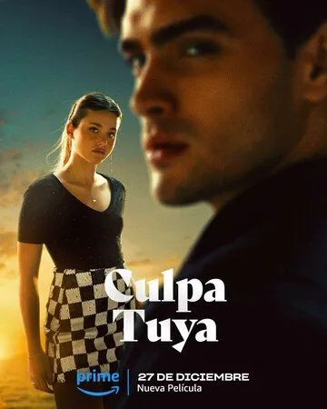 Твоя вина / Culpa tuya (2024)