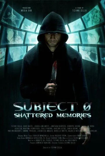 Субъект 0: стёртые воспоминания / Subject 0: Shattered Memories (2015)